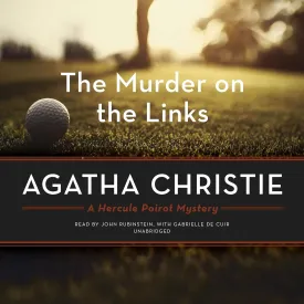 The Murder on the Links: A Hercule Poirot Mystery (Hercule Poirot Mysteries, Book 2) (Hercule Poirot Mysteries, 1923) MP3 CD  MP3 Audio, June 18, 2019